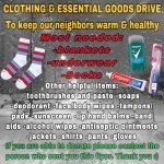 CLOTHING & ESSENTIAL GOODS DRIVE To keep our neighbors warm & healthy